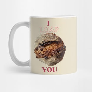 I loaf you Mug